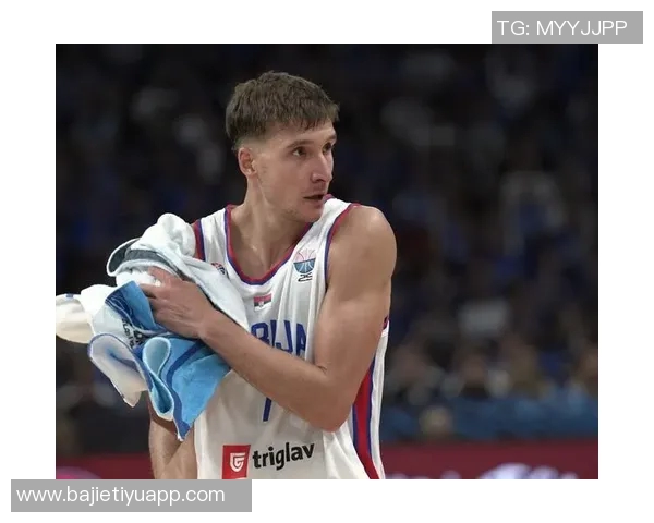 比尔缺席对抗训练博格丹状态良好表现出色